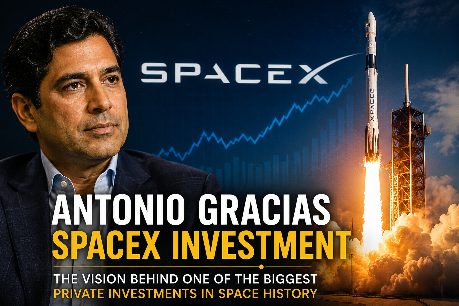 antonio gracias spacex investment